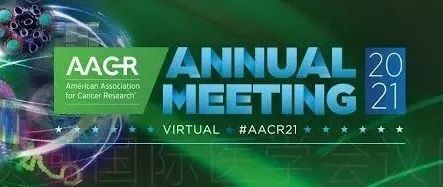 2021 AACR Annual Meeting: Focus on four new immunotherapies!