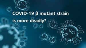Don't forget COVID-19 Beta variant which may be more deadly.