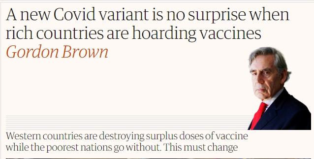 The former British Prime Minister denounced the inequality of vaccine distribution: when developed countries dominate vaccines, it is not surprising that new mutations appear.