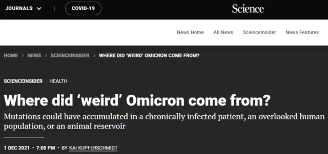 Where did such "WEIRD" COVID Omicron variant come from?