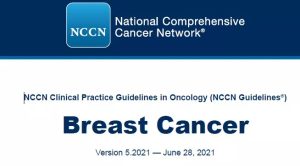 2021 NCCN Breast Cancer Guidelines Important Update Highlights