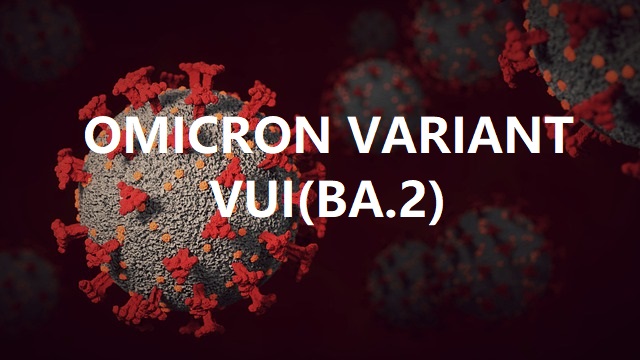 Omicron BA.2 is almost completely different from the original strain of COVID-19
