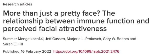 New research shows that Pretty faces may mean stronger immune function
