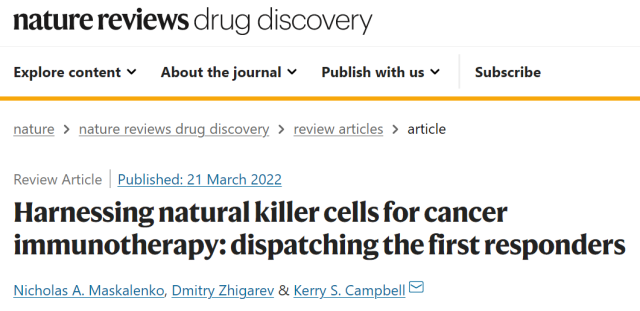 the journal Nature Reviews Drug Discovery published a review paper titled: Harnessing natural killer cells for cancer immunotherapy: dispatching the first responders , which reviewed various strategies for using NK cells to develop anti-cancer immunotherapy.