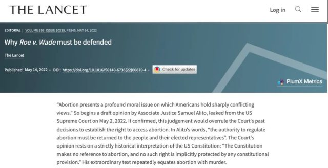 The court outflows a draft ban on abortion and the Lancet article strongly opposes it