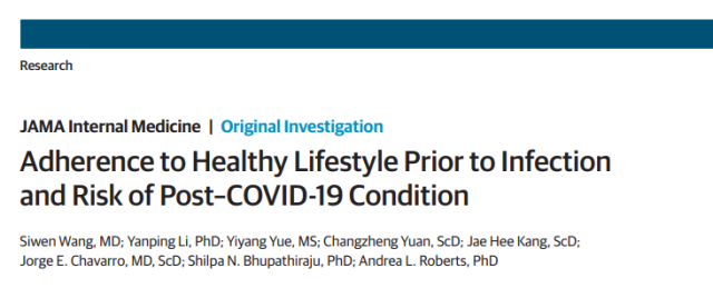 JAMA Sub-Journal: Adhering to these healthy lifestyles can reduce the risks of COVID-19 sequelae by half