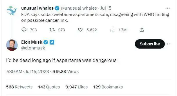 Musk thinks Aspartame is safe or He'd be dead